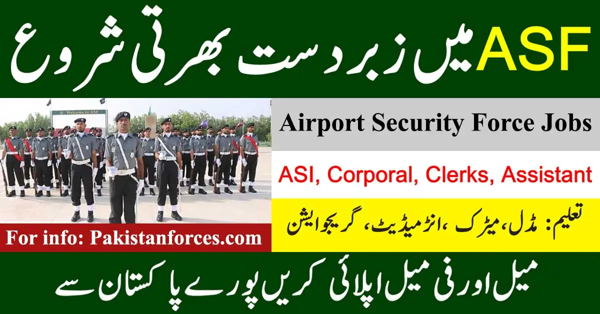 Airport Security Force Jobs 2023 | New ASF Jobs Online Apply