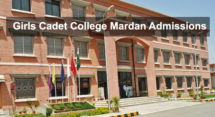 Girls Cadet College Mardan Admissions 2023