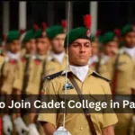 How to Join Cadet College in Pakistan