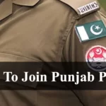 How to Join Punjab Police as ASP, DSP, ASI & Sub Inspector