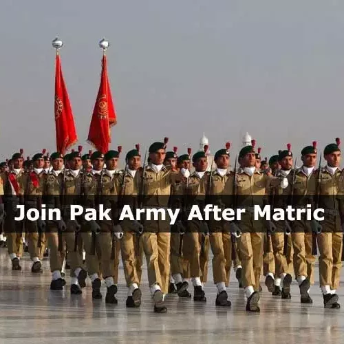 Join Pak Army After Matric – Apply Online