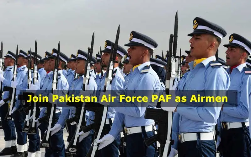 Join Pakistan Air Force PAF as Airmen