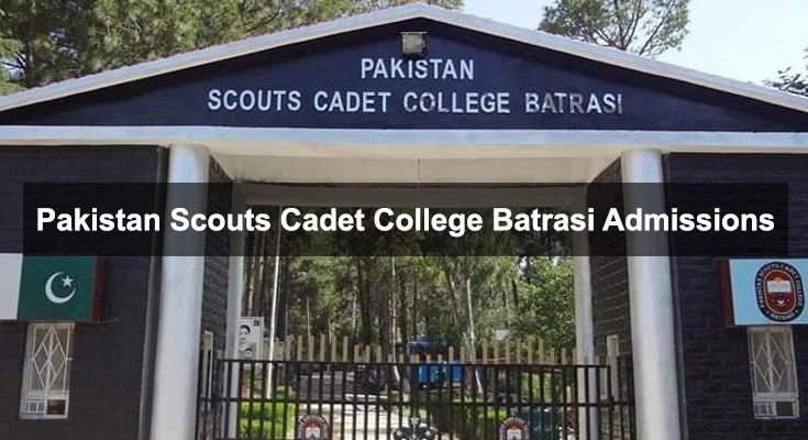 Pakistan Scouts Cadet College Batrasi Admissions 2023