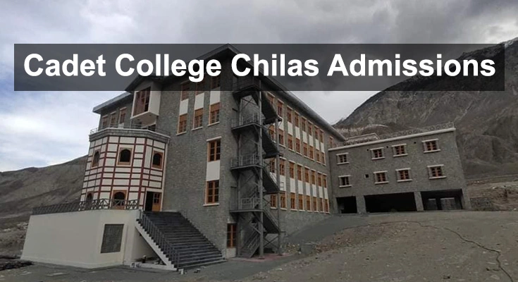 Cadet College Chilas Admissions 2023