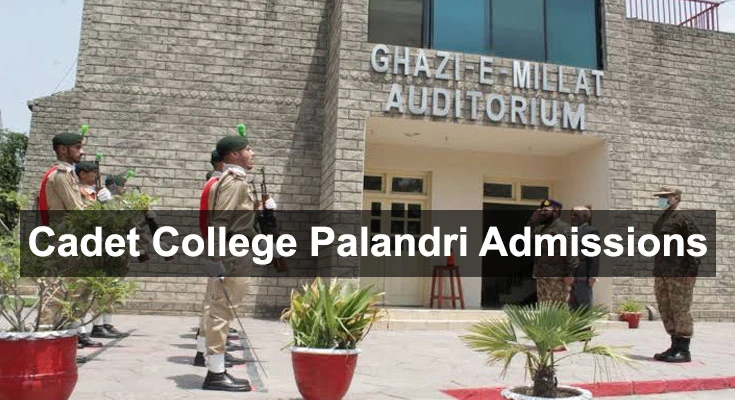 Cadet College Palandri Admissions 2024 – Complete Details