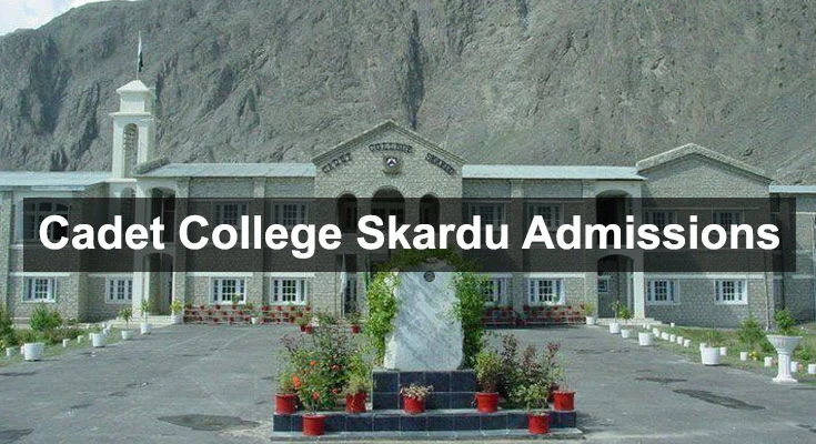 Cadet College Skardu Admissions 2023 – Complete Details